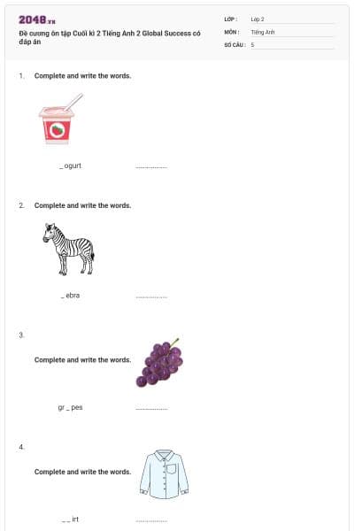 Đề cương ôn tập Cuối kì 2 Tiếng Anh 2 Global Success có đáp án