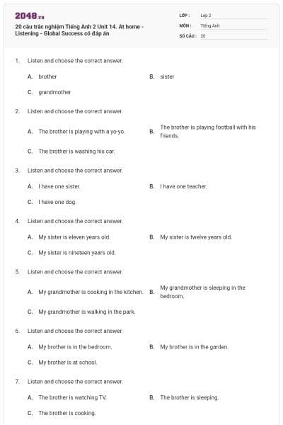 20 câu trắc nghiệm Tiếng Anh 2 Unit 14. At home - Listening - Global Success có đáp án