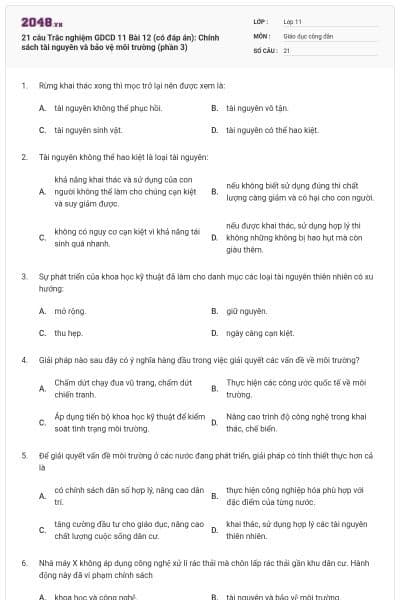 21 câu  Trắc nghiệm GDCD 11 Bài 12 (có đáp án): Chính sách tài nguyên và bảo vệ môi trường (phần 3)