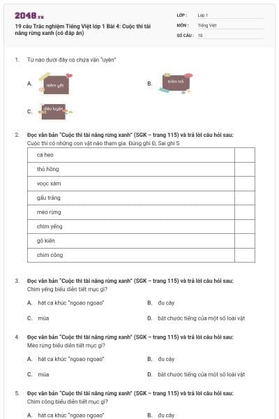 19 câu Trắc nghiệm Tiếng Việt lớp 1 Bài 4: Cuộc thi tài năng rừng xanh (có đáp án)