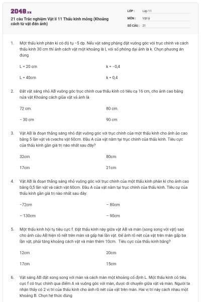 21 câu Trắc nghiệm Vật lí 11 Thấu kính mỏng (Khoảng cách từ vật đến ảnh)