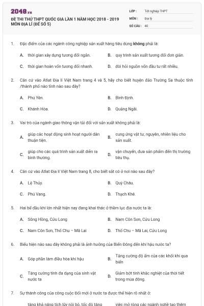 ĐỀ THI THỬ THPT QUỐC GIA LẦN 1 NĂM HỌC 2018 - 2019 MÔN ĐỊA LÍ (ĐẾ SỐ 5)