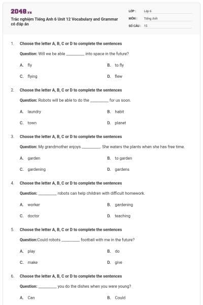 Trắc nghiệm Tiếng Anh 6 Unit 12 Vocabulary and Grammar có đáp án