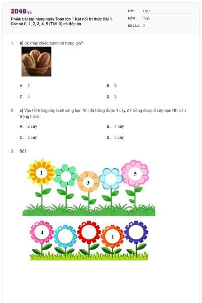 Phiếu bài tập hàng ngày Toán lớp 1 Kết nối tri thức Bài 1. Các số 0, 1, 2, 3, 4, 5 (Tiết 3) có đáp án
