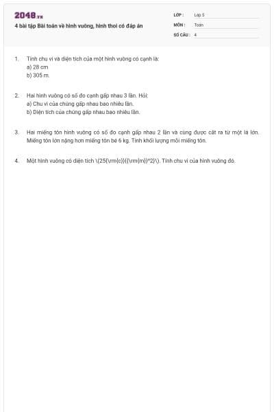 4 bài tập Bài toán về hình vuông, hình thoi có đáp án