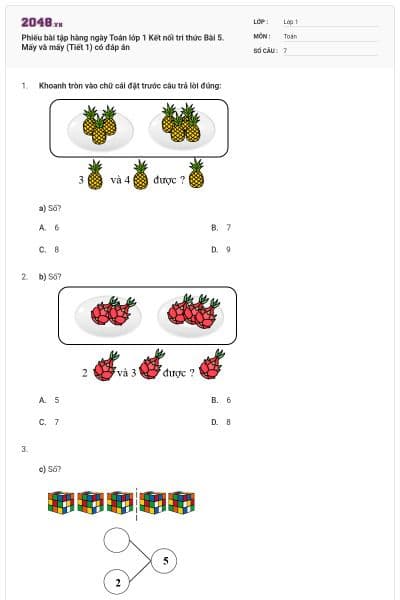 Phiếu bài tập hàng ngày Toán lớp 1 Kết nối tri thức Bài 5. Mấy và mấy (Tiết 1) có đáp án