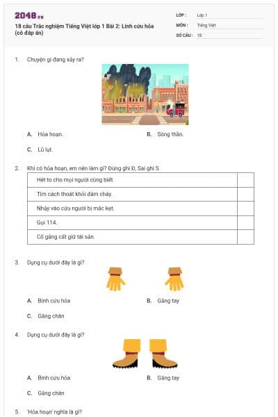 18 câu Trắc nghiệm Tiếng Việt lớp 1 Bài 2: Lính cứu hỏa (có đáp án)
