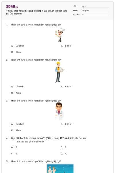 19 câu Trắc nghiệm Tiếng Việt lớp 1 Bài 3: Lớn lên bạn làm gì? (có đáp án)