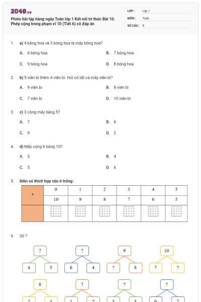 Phiếu bài tập hàng ngày Toán lớp 1 Kết nối tri thức Bài 10. Phép cộng trong phạm vi 10 (Tiết 6) có đáp án