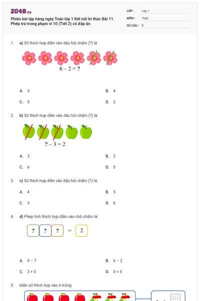 Phiếu bài tập hàng ngày Toán lớp 1 Kết nối tri thức Bài 11. Phép trừ trong phạm vi 10 (Tiết 2) có đáp án