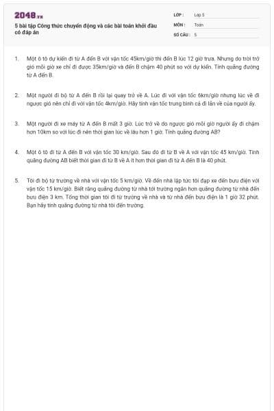 5 bài tập Công thức chuyển động và các bài toán khởi đầu có đáp án