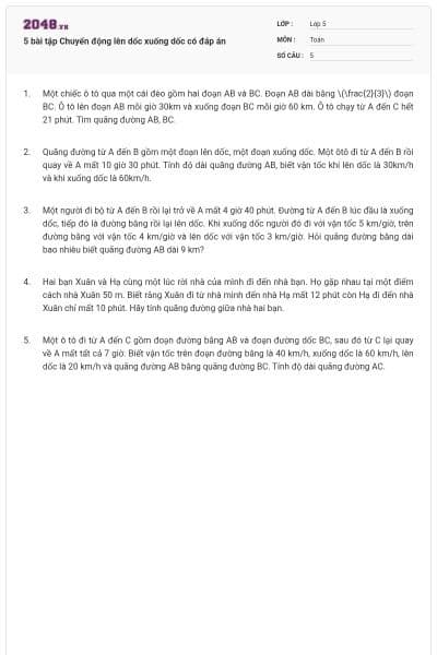 5 bài tập Chuyển động lên dốc xuống dốc có đáp án