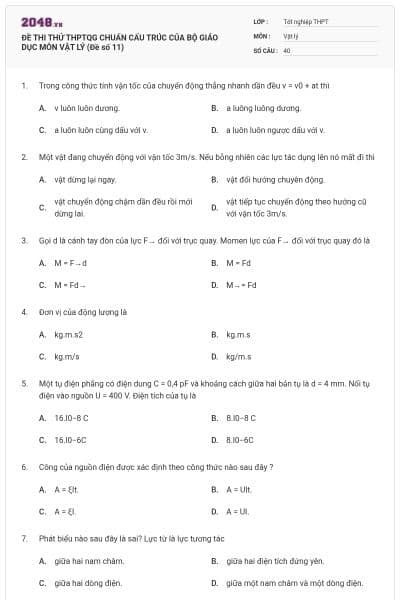 ĐỀ THI THỬ THPTQG CHUẨN CẤU TRÚC CỦA BỘ GIÁO DỤC MÔN VẬT LÝ (Đề số 11)