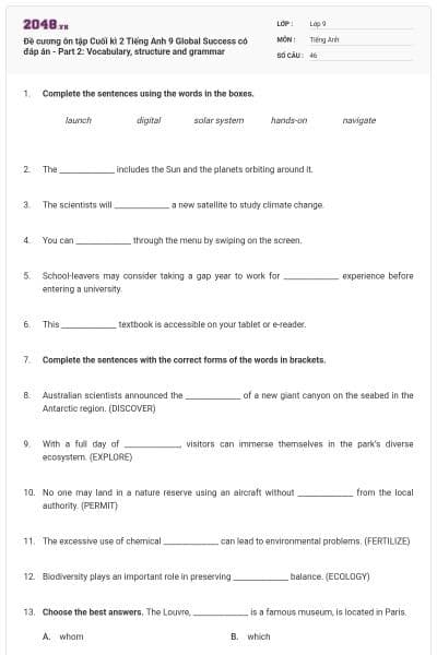 Đề cương ôn tập Cuối kì 2 Tiếng Anh 9 Global Success có đáp án - Part 2: Vocabulary, structure and grammar