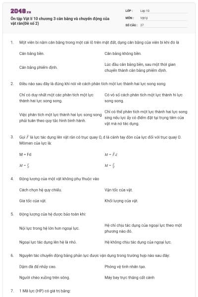 Ôn tập Vật lí 10 chương 3 cân bằng và chuyển động của vật rắn(Đề số 2)