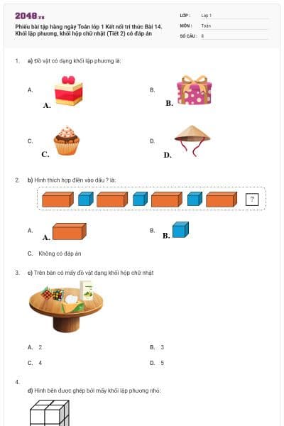 Phiếu bài tập hàng ngày Toán lớp 1 Kết nối tri thức Bài 14. Khối lập phương, khối hộp chữ nhật (Tiết 2) có đáp án