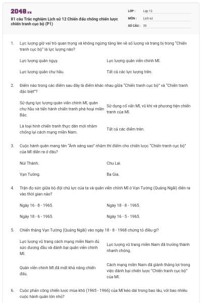 81 câu Trắc nghiệm Lịch sử 12 Chiến đấu chống chiến lược chiến tranh cục bộ (P1)