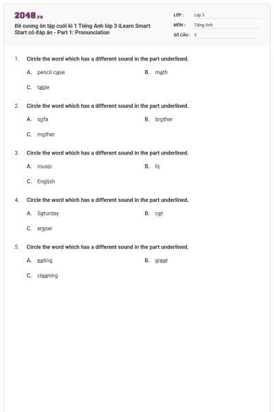 Đề cương ôn tập cuối kì 1 Tiếng Anh lớp 3 iLearn Smart Start có đáp án - Part 1: Pronunciation