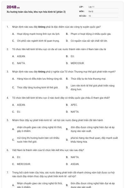 Xu hướng toàn cầu hóa, khu vực hóa kinh tế (phần 3)