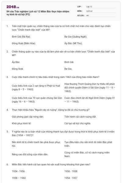 84 câu Trắc nghiệm Lịch sử 12 Miền Bắc thực hiện nhiệm vụ kinh tế-xã hội (P2)