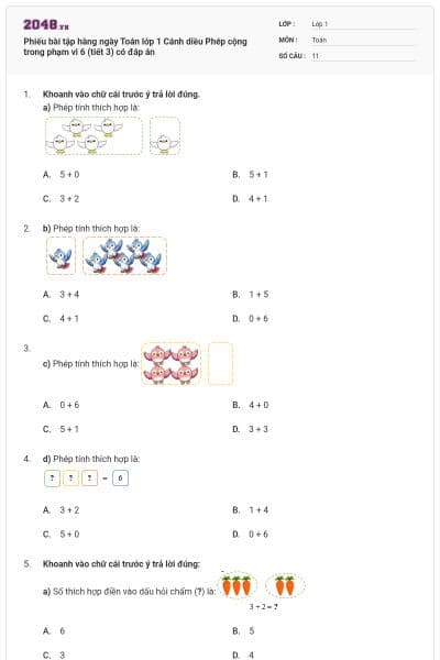 Phiếu bài tập hàng ngày Toán lớp 1 Cánh diều Phép cộng trong phạm vi 6 (tiết 3) có đáp án