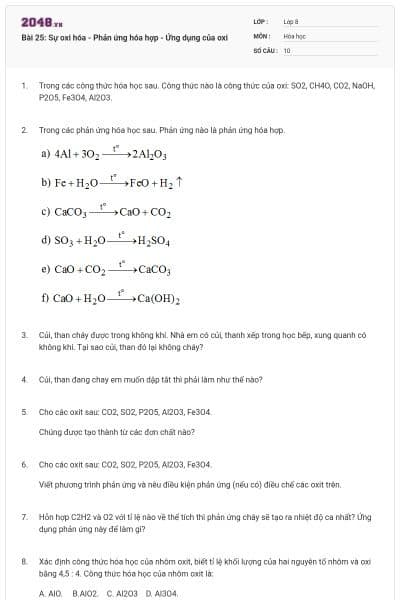 Bài 25: Sự oxi hóa - Phản ứng hóa hợp - Ứng dụng của oxi