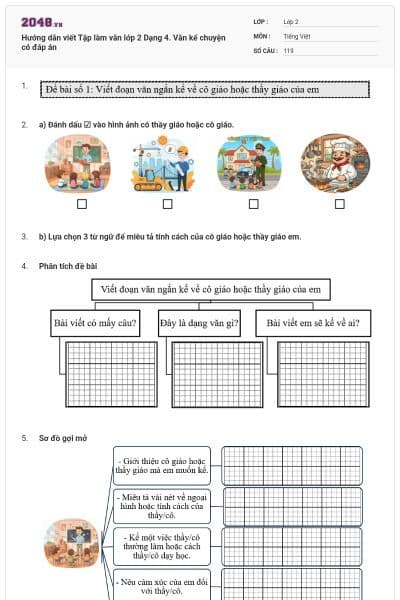 Hướng dẫn viết Tập làm văn lớp 2 Dạng 4. Văn kể chuyện có đáp án
