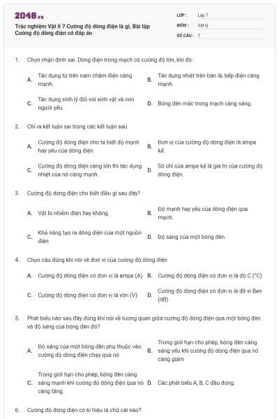 Trắc nghiệm Vật li 7 Cường độ dòng điện là gì, Bài tập Cường độ dòng điện có đáp án