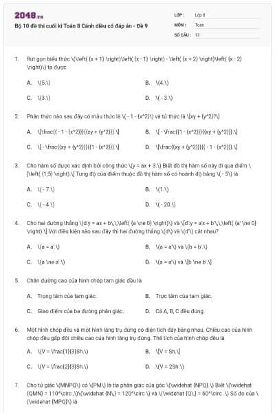 Bộ 10 đề thi cuối kì Toán 8 Cánh diều có đáp án - Đề 9
