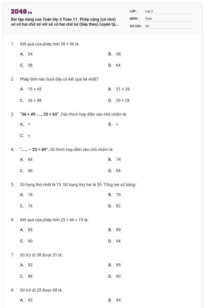 Bài tập nâng cao Toán lớp 2 Tuần 11. Phép cộng (có nhớ) số có hai chữ số với số có hai chữ số (tiếp theo) Luyện tập chung có đáp án