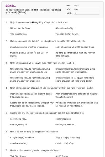 15 câu  Trắc nghiệm Địa Lí 11 Bài 6 (có đáp án): Hợp chủng quốc Hoa Kỳ (Phần 4)