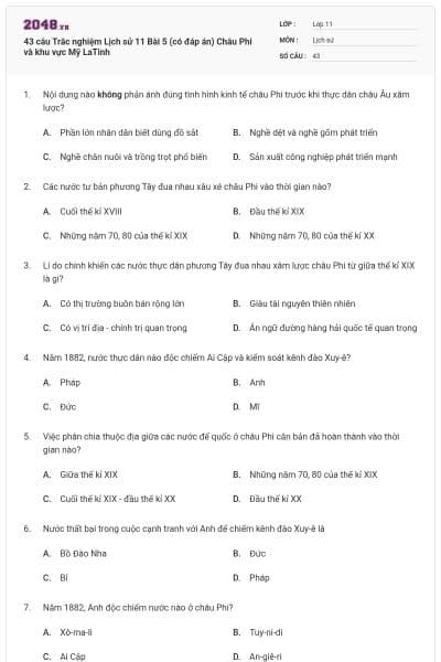 43 câu  Trắc nghiệm Lịch sử 11 Bài 5 (có đáp án) Châu Phi và khu vực Mỹ LaTinh