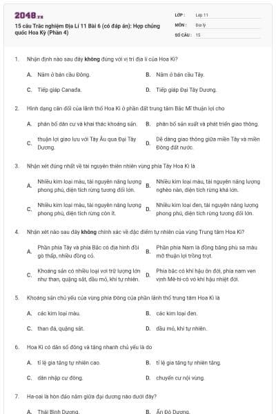 15 câu Trắc nghiệm Địa Lí 11 Bài 6 (có đáp án): Hợp chủng quốc Hoa Kỳ (Phần 4)