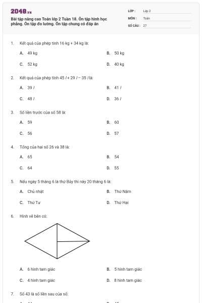 Bài tập nâng cao Toán lớp 2 Tuần 18. Ôn tập hình học phẳng. Ôn tập đo lường. Ôn tập chung có đáp án
