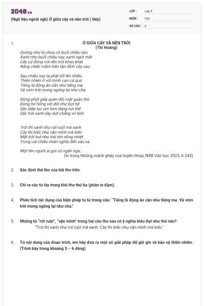 (Ngữ liệu ngoài sgk) Ở giữa cây và nền trời ( tiếp)