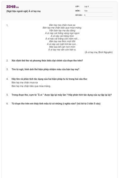 (Ngữ liệu ngoài sgk) À ơi tay mẹ