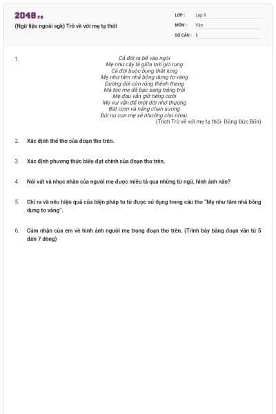 (Ngữ liệu ngoài sgk) Trở về với mẹ tạ thôi