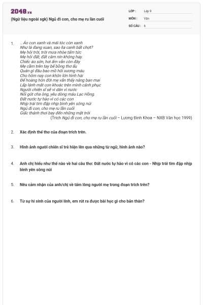 (Ngữ liệu ngoài sgk) Ngủ đi con, cho mẹ ru lần cuối