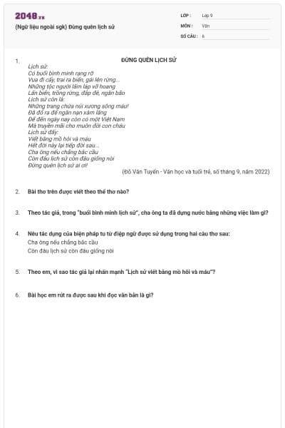 (Ngữ liệu ngoài sgk) Đừng quên lịch sử