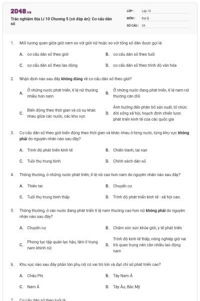 Trắc nghiệm Địa Lí 10 Chương 5 (có đáp án): Cơ cấu dân số