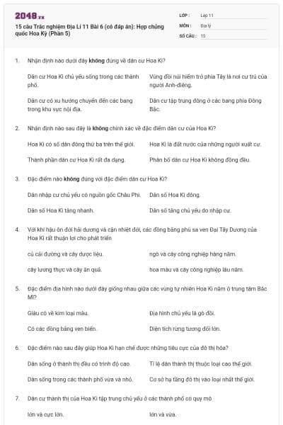 15 câu  Trắc nghiệm Địa Lí 11 Bài 6 (có đáp án): Hợp chủng quốc Hoa Kỳ (Phần 5)