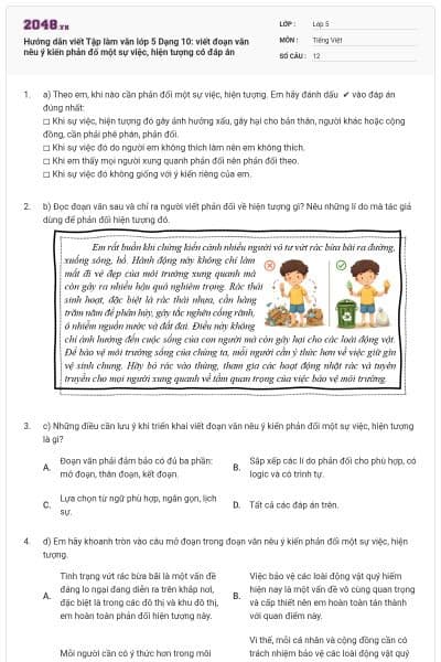 Hướng dẫn viết Tập làm văn lớp 5 Dạng 10: viết đoạn văn nêu ý kiến phản đố một sự việc, hiện tượng có đáp án