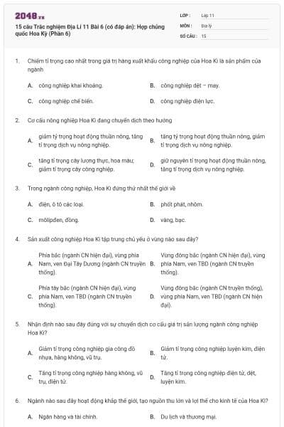 15 câu Trắc nghiệm Địa Lí 11 Bài 6 (có đáp án): Hợp chủng quốc Hoa Kỳ (Phần 6)