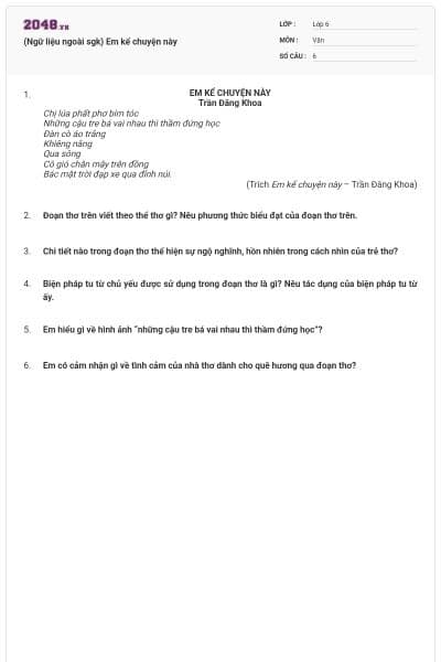 (Ngữ liệu ngoài sgk) Em kể chuyện này