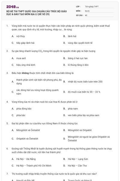 BỘ ĐỀ THI THPT QUỐC GIA CHUẨN CẤU TRÚC BỘ GIÁO DỤC & ĐÀO TẠO MÔN ĐỊA LÍ (ĐỀ SỐ 29)
