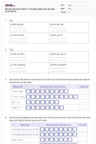 Bài tập Toán lớp 5 Tuần 21. Tìm giá trị phần trăm của một số có đáp án