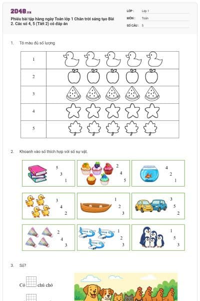 Phiếu bài tập hàng ngày Toán lớp 1 Chân trời sáng tạo Bài 2. Các số 4, 5 (Tiết 2) có đáp án