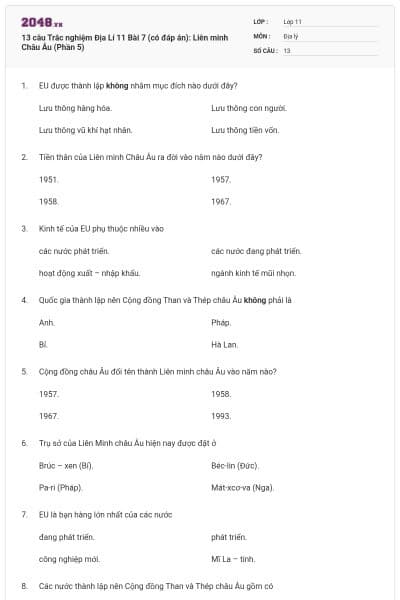 13 câu Trắc nghiệm Địa Lí 11 Bài 7 (có đáp án): Liên minh Châu Âu (Phần 5)