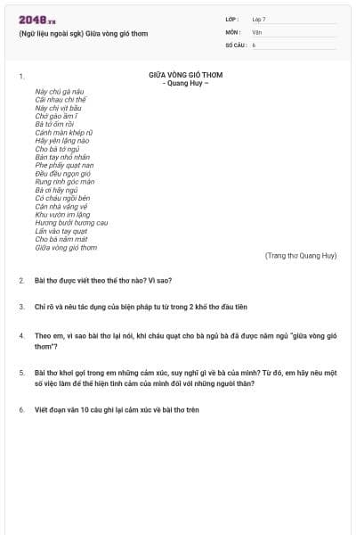 (Ngữ liệu ngoài sgk) Giữa vòng gió thơm