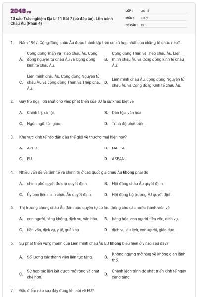 13 câu  Trắc nghiệm Địa Lí 11 Bài 7 (có đáp án): Liên minh Châu Âu (Phần 4)